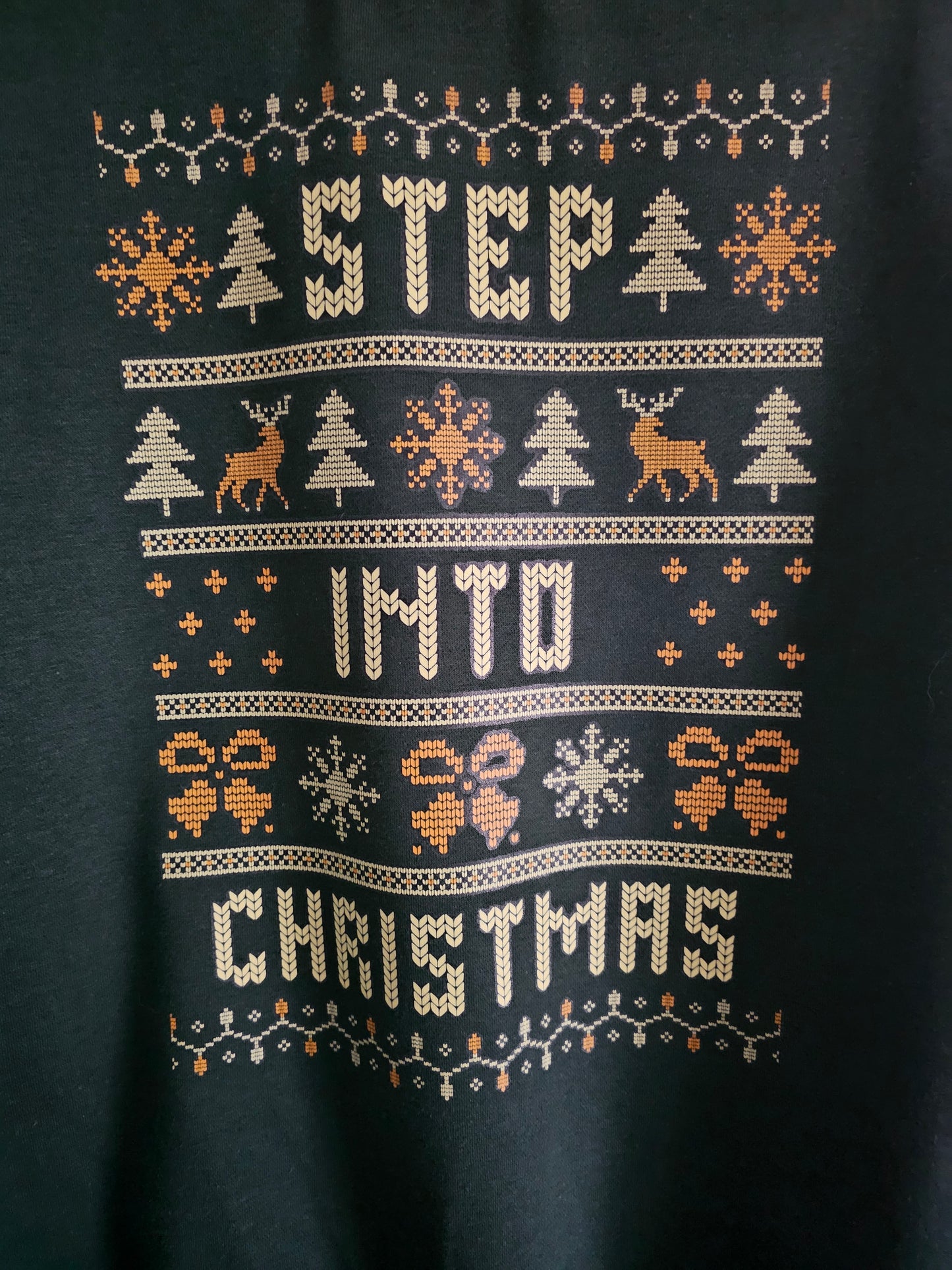 Step Into Christmas Sweatshirt | Funny Ugly Christmas Sweater Style Jumper